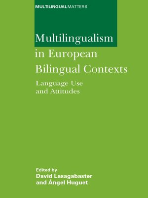 cover image of Multilingualism in European Bilingual Contexts